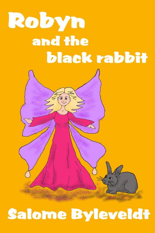 Cover of the book Robyn and the Black Rabbit (Book #2, Smartykidz Series) by Salome Byleveldt, Salome Byleveldt