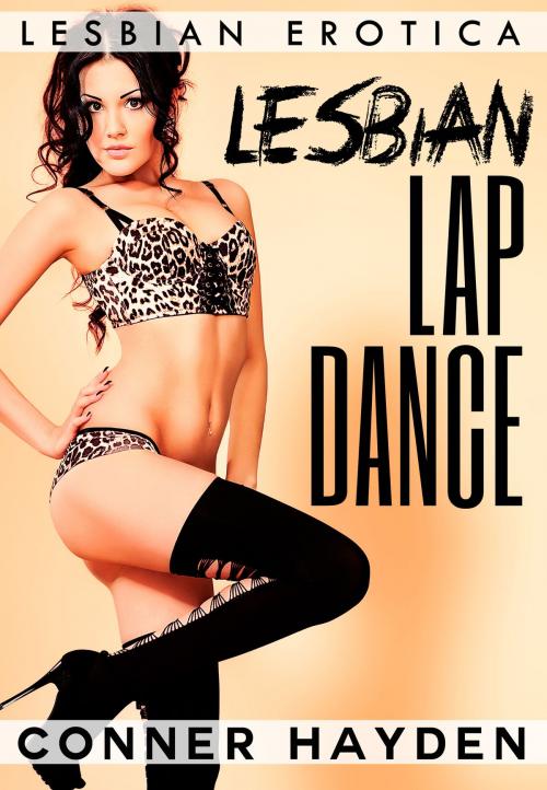 Cover of the book Lesbian Lap Dance by Conner Hayden, Gold Crown