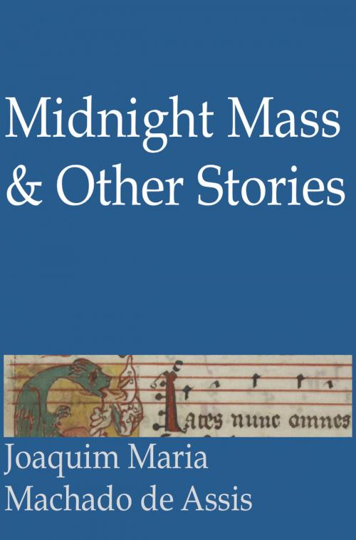 Cover of the book Midnight Mass and Other Stories by Joaquim Maria Machado de Assis, Fario