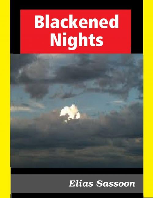 Cover of the book Blackened Nights by Elias Sassoon, Lulu.com