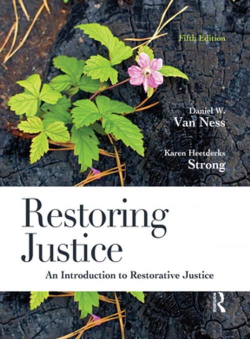Cover of the book Restoring Justice by Daniel W. Van Ness, Karen Heetderks Strong, Taylor and Francis