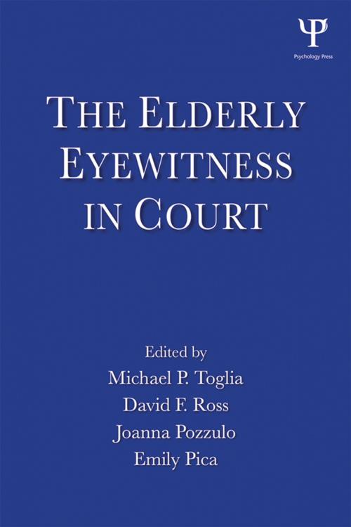 Cover of the book The Elderly Eyewitness in Court by , Taylor and Francis