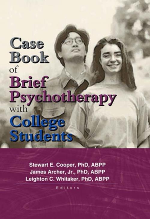 Cover of the book Case Book of Brief Psychotherapy with College Students by Leighton Whitaker, Stewart Cooper, James Archer Jr, Taylor and Francis