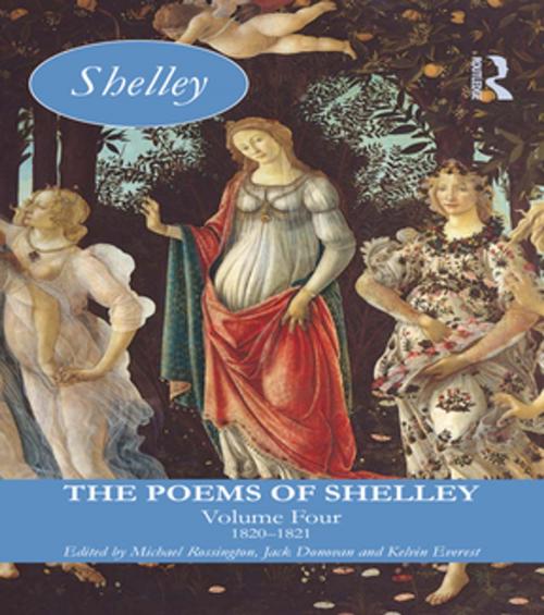 Cover of the book The Poems of Shelley: Volume Four by , Taylor and Francis