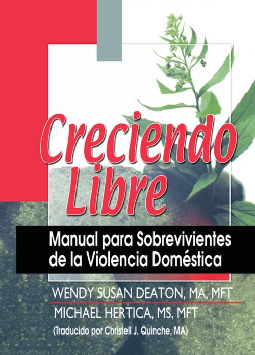 Cover of the book Creciendo Libre by Michael Hertica, Wendy Deaton, Christell Quinche, Taylor and Francis