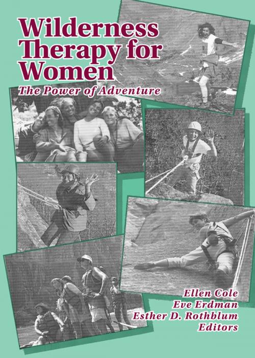 Cover of the book Wilderness Therapy for Women by Ellen Cole, Esther D Rothblum, Eve M Tallman, Taylor and Francis