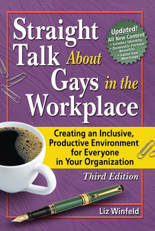 Cover of the book Straight Talk About Gays in the Workplace by Liz Winfeld, Taylor and Francis