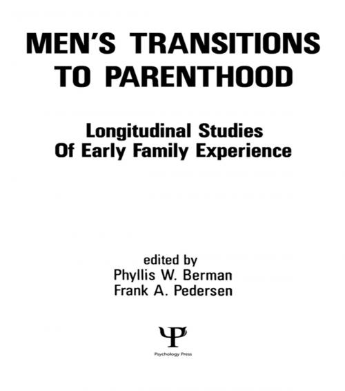 Cover of the book Men's Transitions To Parenthood by , Taylor and Francis