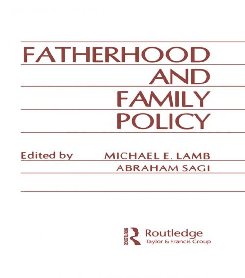 Cover of the book Fatherhood and Family Policy by , Taylor and Francis