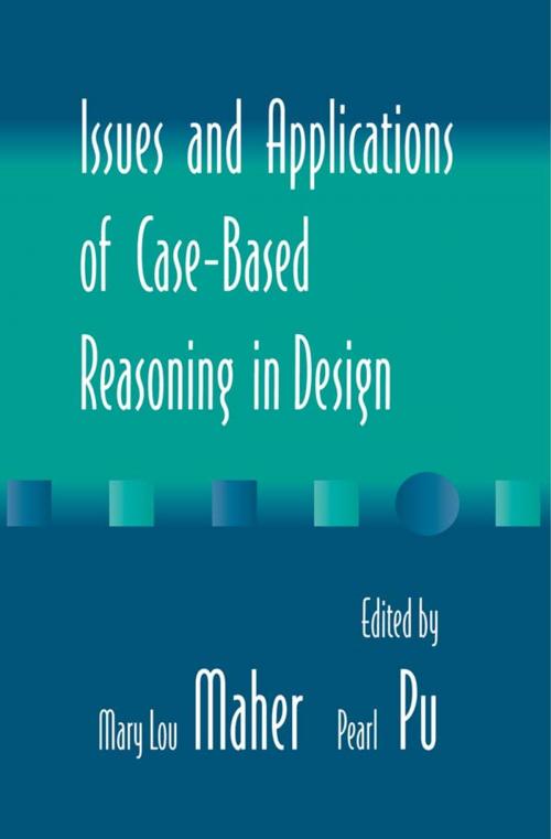 Cover of the book Issues and Applications of Case-Based Reasoning to Design by , Taylor and Francis