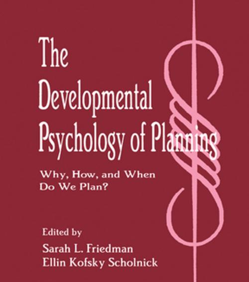 Cover of the book The Developmental Psychology of Planning by , Taylor and Francis