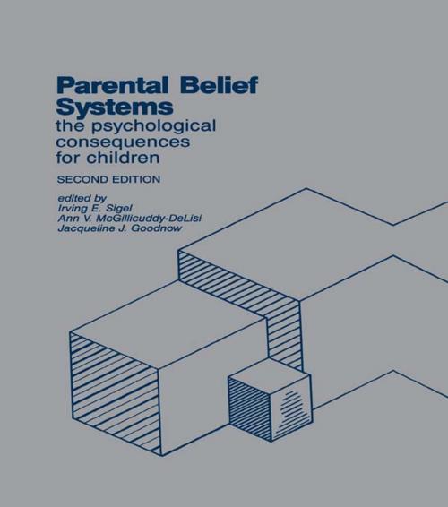 Cover of the book Parental Belief Systems by , Taylor and Francis