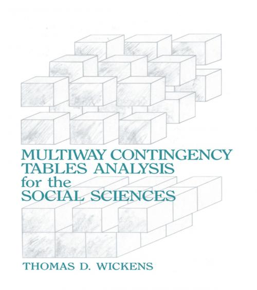 Cover of the book Multiway Contingency Tables Analysis for the Social Sciences by , Taylor and Francis