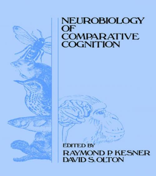 Cover of the book Neurobiology of Comparative Cognition by , Taylor and Francis