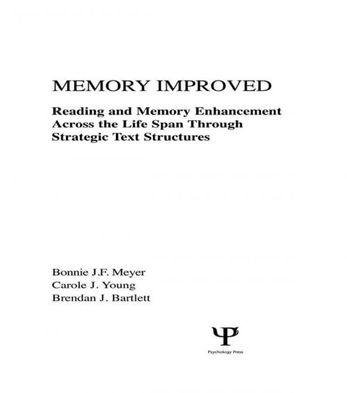 Cover of the book Memory Improved by Bonnie J.F. Meyer, Carole J. Young, Brendan J. Bartlett, Taylor and Francis