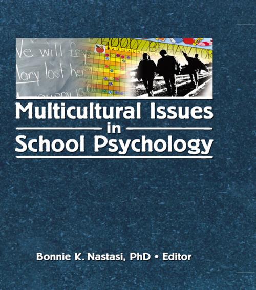 Cover of the book Multicultural Issues in School Psychology by , Taylor and Francis