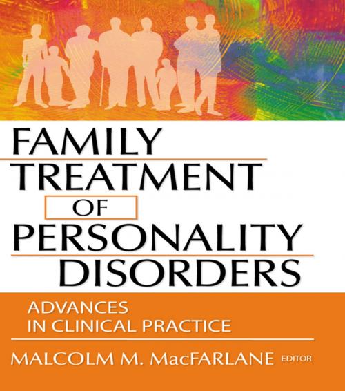 Cover of the book Family Treatment of Personality Disorders by , Taylor and Francis