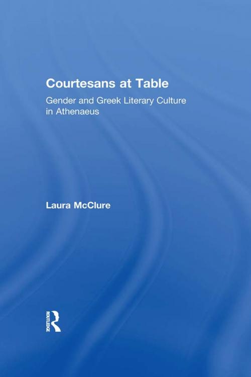 Cover of the book Courtesans at Table by Laura McClure, Taylor and Francis