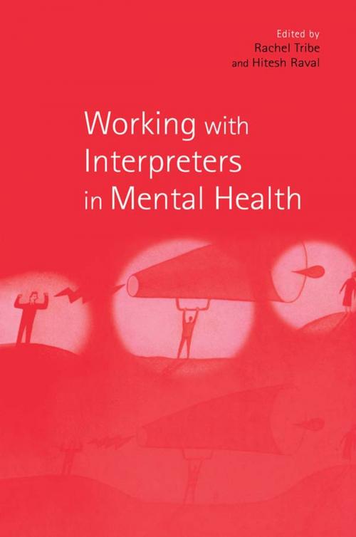 Cover of the book Working with Interpreters in Mental Health by , Taylor and Francis