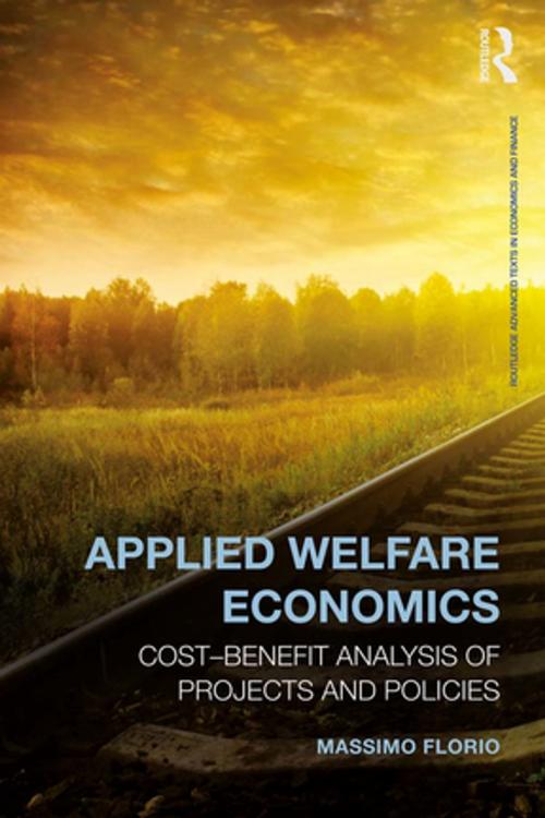 Cover of the book Applied Welfare Economics by Massimo Florio, Taylor and Francis