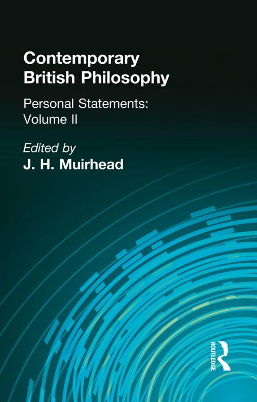Cover of the book Contemporary British Philosophy by J. H. Muirhead, Taylor and Francis
