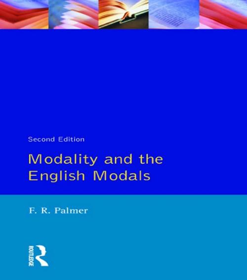 Cover of the book Modality and the English Modals by F.R. Palmer, Taylor and Francis