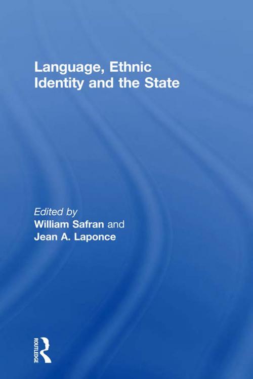 Cover of the book Language, Ethnic Identity and the State by , Taylor and Francis