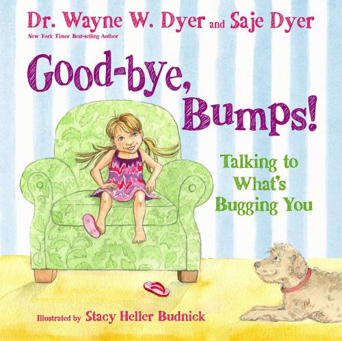 Cover of the book Good-bye, Bumps! by Saje Dyer, Kristina Tracy, Hay House