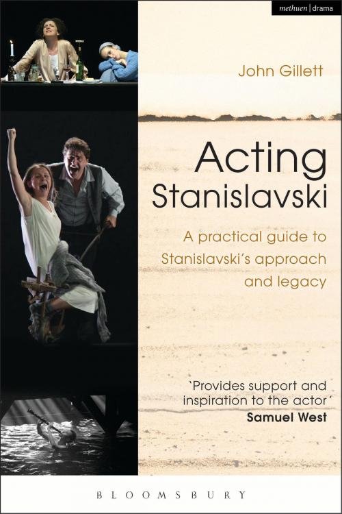 Cover of the book Acting Stanislavski by Mr John Gillett, Bloomsbury Publishing
