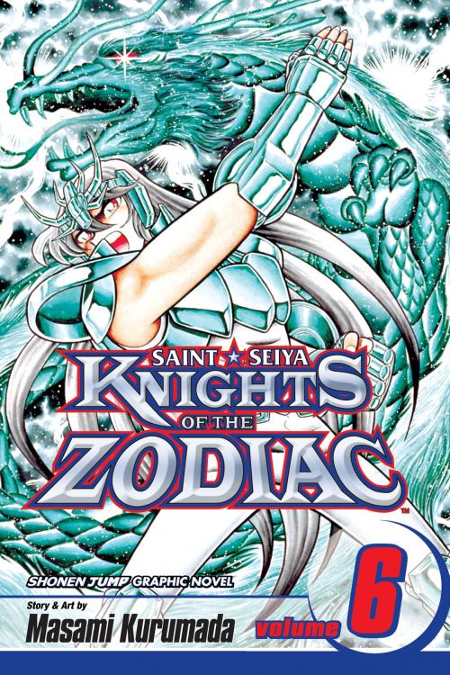 Cover of the book Knights of the Zodiac (Saint Seiya), Vol. 6 by Masami Kurumada, VIZ Media