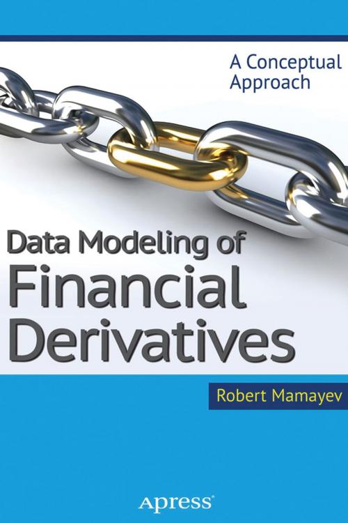 Cover of the book Data Modeling of Financial Derivatives by Robert Mamayev, Apress