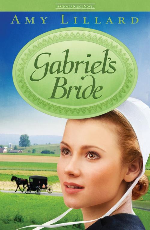 Cover of the book Gabriel’s Bride by Amy Lillard, B&H Publishing Group