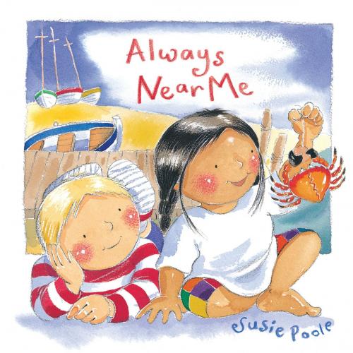 Cover of the book Always Near Me by Susie Poole, B&H Publishing Group