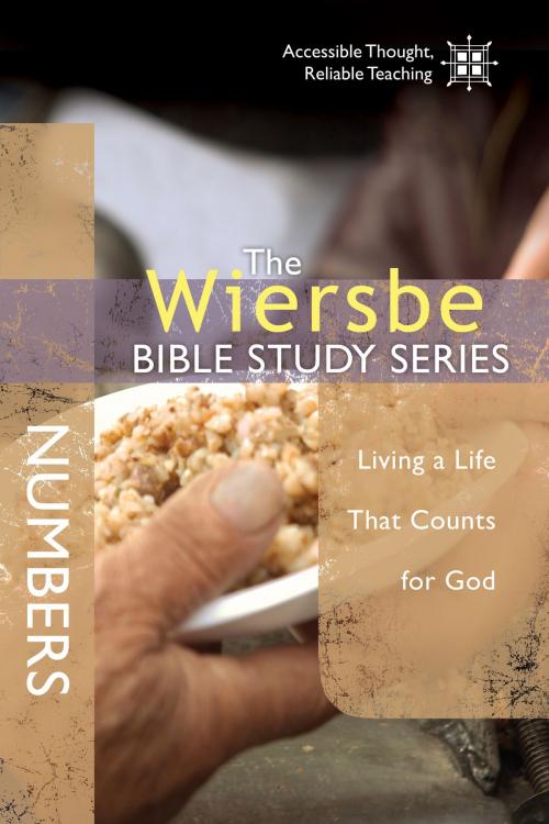 Cover of the book The Wiersbe Bible Study Series: Numbers by Warren W. Wiersbe, David C Cook