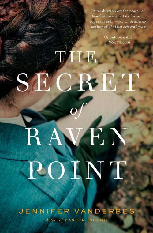 Cover of the book The Secret of Raven Point by Jennifer Vanderbes, Scribner