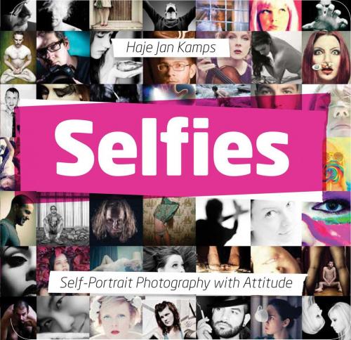 Cover of the book Selfies by Haje Jan Kamps, Adams Media