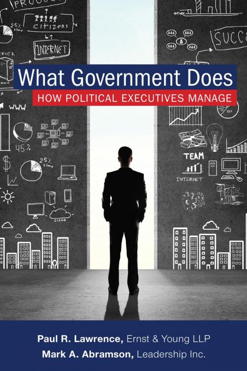 Cover of the book What Government Does by Mark A. Abramson, Paul Lawrence, Rowman & Littlefield Publishers