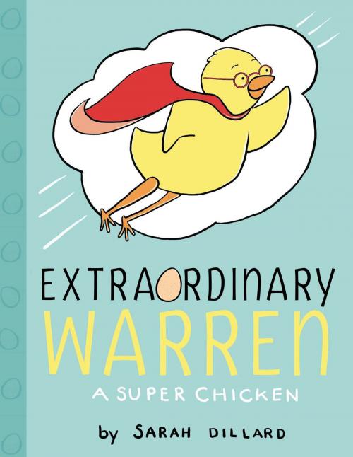 Cover of the book Extraordinary Warren by Sarah Dillard, Aladdin