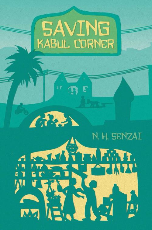 Cover of the book Saving Kabul Corner by N. H. Senzai, Simon & Schuster/Paula Wiseman Books