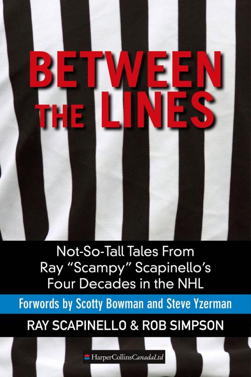 Cover of the book Between The Lines by Ray Scapinello, Rob Simpson, HarperCollins Publishers