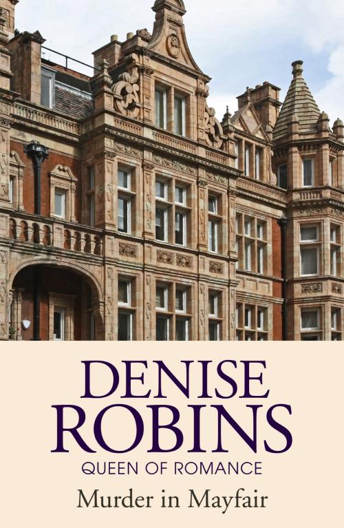 Cover of the book Murder in Mayfair by Denise Robins, Hodder & Stoughton