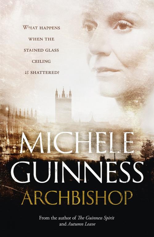 Cover of the book Archbishop by Michele Guinness, Hodder & Stoughton