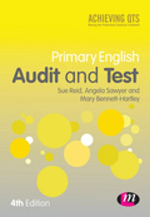 Cover of the book Primary English Audit and Test by Sue Reid, Angela Sawyer, Mary Bennett-Hartley, SAGE Publications