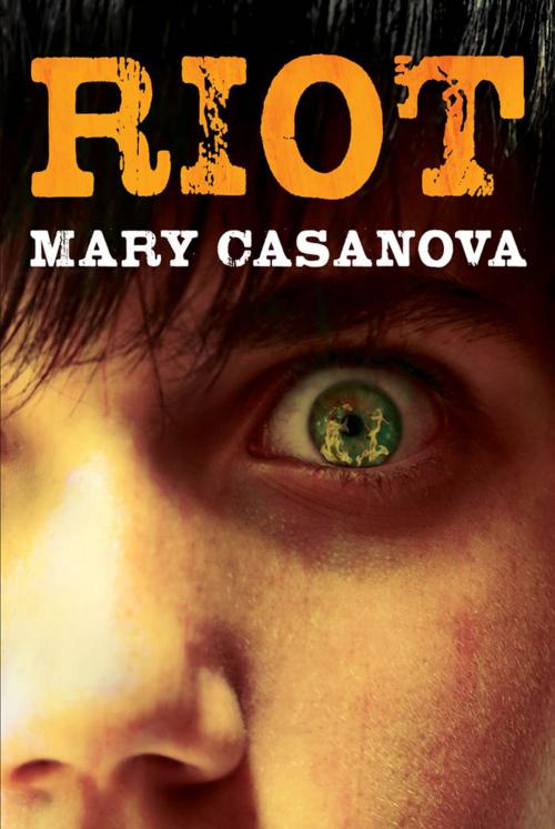 Cover of the book Riot by Mary Casanova, University of Minnesota Press