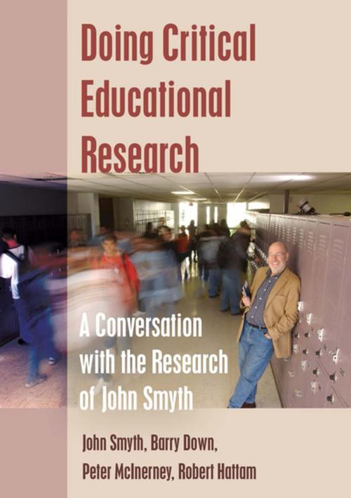Cover of the book Doing Critical Educational Research by Peter McInerney, Robert Hattam, Barry Down, John Smyth, Peter Lang