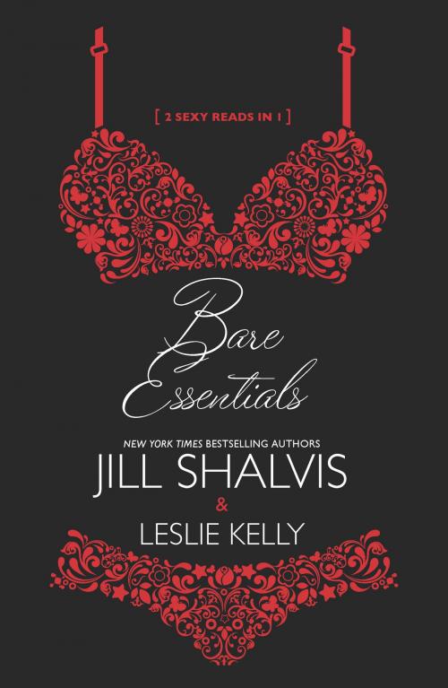 Cover of the book Bare Essentials by Jill Shalvis, Leslie Kelly, Harlequin