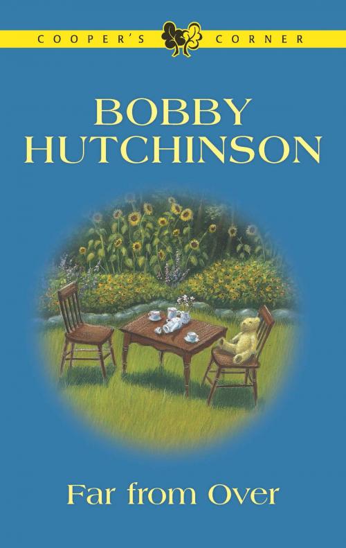 Cover of the book Far From Over by Bobby Hutchinson, Harlequin
