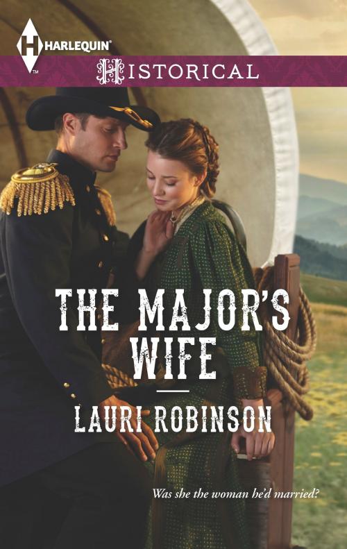 Cover of the book The Major's Wife by Lauri Robinson, Harlequin