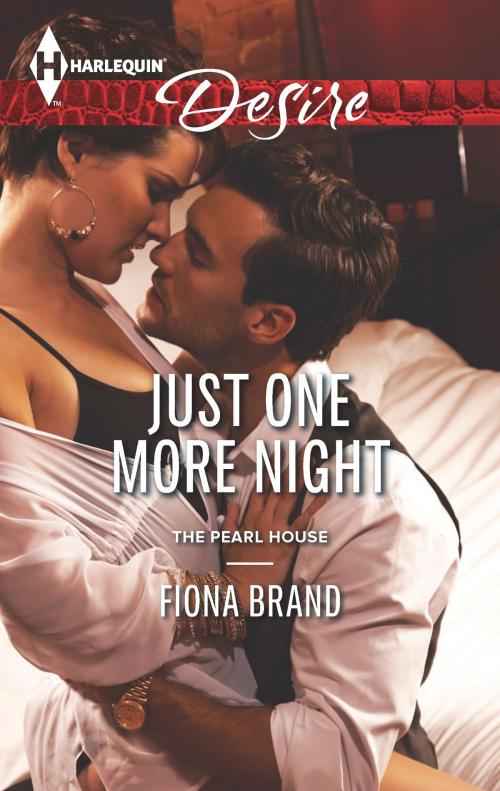 Cover of the book Just One More Night by Fiona Brand, Harlequin
