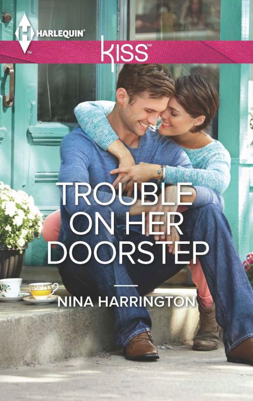 Cover of the book Trouble On Her Doorstep by Nina Harrington, Harlequin